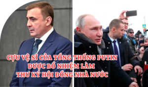 Cựu vệ sĩ của Tổng thống Putin được bổ nhiệm làm Thư ký Hội đồng Nhà nước