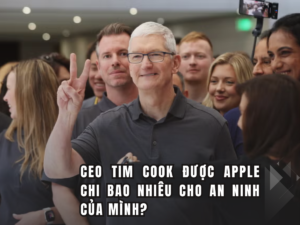 CEO Tim Cook được Apple chi bao nhiêu cho an ninh của mình?